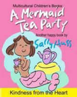 A Mermaid Tea Party 0692355464 Book Cover