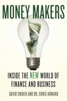 Money Makers: Inside the New World of Finance and Business 0230614019 Book Cover