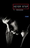 Never Stop 1500908363 Book Cover