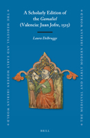 A Scholarly Edition of <i>Gamaliel</i>(Valencia: Juan Joffre, 1525) : Juan Joffre, 1525) 9004314709 Book Cover