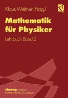 Mathematik Fur Physiker 3642255183 Book Cover
