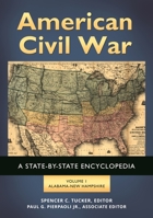 American Civil War: A State-by-State Encyclopedia [2 volumes]: A State-by-State Encyclopedia 1598845284 Book Cover