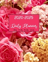 2020 -2025 Planner: Six Years Calendar Planners Notebook January To December Personal Blank Template Fill In Academic Agenda Organizer - Yearly Goals Journal Tracker - Pink Flowers 1697273335 Book Cover