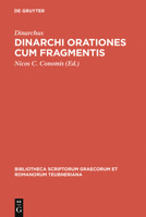 Dinarchi Orationes Cum Fragmentis 3110287196 Book Cover