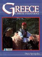 Greece: A Spirited Independence (Discovering Our Heritage) 0875183115 Book Cover
