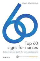 Top 60 Signs for Nurses: Quick Reference Guide for Best Practice Care 0729542386 Book Cover