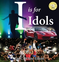 I is for Idols 1945102608 Book Cover