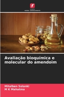 Avaliação bioquímica e molecular do amendoim 6206205630 Book Cover