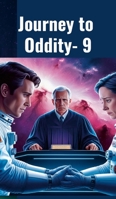 Journey to Oddity-9 1300796901 Book Cover