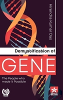 Demystification of Gene: The People who made it Possible 9371706945 Book Cover