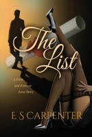 The List: A First and Forever Love Story 1737031310 Book Cover