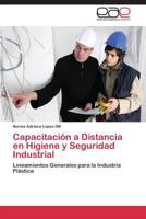 Capacitación a Distancia en Higiene y Seguridad Industrial 3659072338 Book Cover