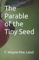 The Parable of the Tiny Seed B0CJSYG1FZ Book Cover