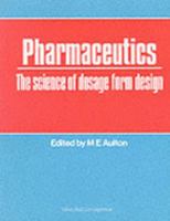 Pharmaceutics: The Science of Dosage Form Design