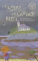 The House the Captain Built 1738742121 Book Cover