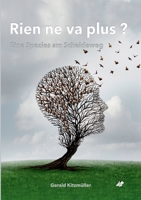 Rien ne va plus? Eine Spezies auf dem Scheideweg 3903161748 Book Cover