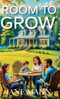 Room to Grow: Book one of Merchant Family Series B0GK2WWPVL Book Cover