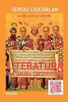 Literatura in Lumina Ortodoxiei: Studiu 1548302562 Book Cover