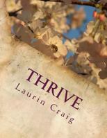 Thrive: Breaking Through the Clouds of Depression and Living in the Light 1547228547 Book Cover