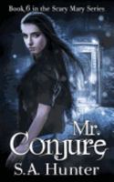 Mr. Conjure: Volume 6 1978077777 Book Cover