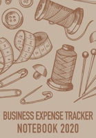 Business Expense Tracker Notebook 2020: Business Budget Finance Organizer Ledger for Entrepreneurs, Moms & Women 1677900571 Book Cover