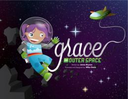 Grace From Outer Space 099033760X Book Cover