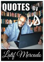 QUOTES BY LA' 0999318985 Book Cover