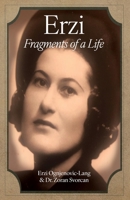 Erzi: Fragments of a Life B0CCF4VHSB Book Cover