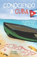 Conociendo a Cuba: mit Kurzgeschichten in spanischer Sprache Kuba entdecken 3968910516 Book Cover