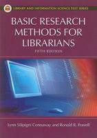 Basic Research Methods for Librarians 1591581125 Book Cover