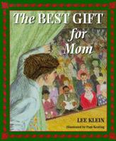 The Best Gift for Mom 0809166275 Book Cover