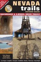Nevada Trails Southern Region: Backroads & 4-Wheel Drive Trails 1930193149 Book Cover