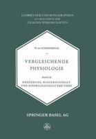 Vergleichende Physiologie: Band III Ernahrung, Wasserhaushalt Und Mineralhaushalt Der Tiere 3034868154 Book Cover