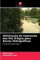 Otimiza��o da Impress�o dos P�s D'�gua para Bacias Hidrogr�ficas 6204037625 Book Cover