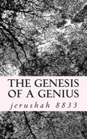 The Genesis of a Genius 1495998606 Book Cover