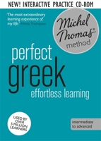 Perfect Greek Intermediate Course: Learn Greek with the Michel Thomas Method 1473602297 Book Cover