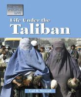The Way People Live - Life Under the Taliban (The Way People Live) 159018291X Book Cover