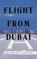 Flight from Dubai 1665592265 Book Cover