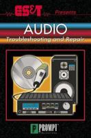 ES&T Presents Audio Troubleshooting & Repair 0790611821 Book Cover