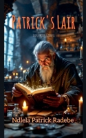 Patrick's Lair B0FXLVW2N9 Book Cover