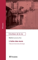 L'écho des murs (French Edition) 2360850865 Book Cover