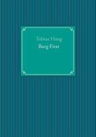 Burg First: Roman 3732279693 Book Cover