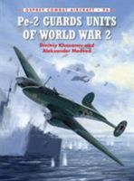 Pe-2 Guards Units of World War 2 1780960654 Book Cover