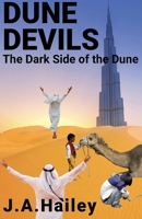 Dune Devils, The Dark Side of the Dune 1393306675 Book Cover