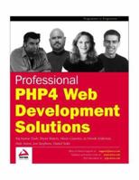 Professional PHP4 Web Development Solutions 1861007434 Book Cover