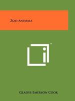Zoo animals 1258208423 Book Cover