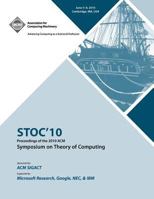 STOC '10 Proceedings of the 2010 ACM International Symposium on Theory of Computing 1605588172 Book Cover