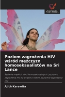 Poziom zagrożenia HIV wśród mężczyzn homoseksualistów na Sri Lance 6202782528 Book Cover