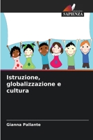 Istruzione, globalizzazione e cultura (Italian Edition) 6630469615 Book Cover