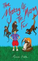 The Mystery of The Missing Fur 1838465502 Book Cover